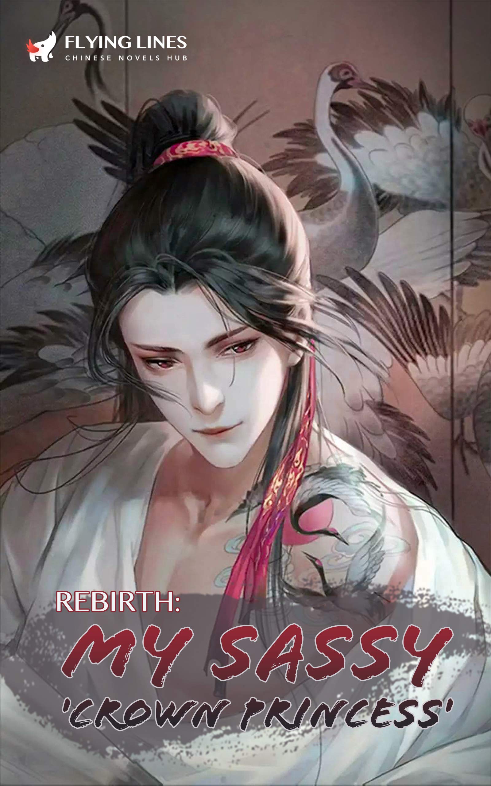 Rebirth: My Sassy 'Crown Princess' Book 1