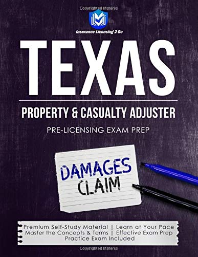 Texas Property &amp; Casualty Adjuster: Pre-Licensing Exam Prep by ...