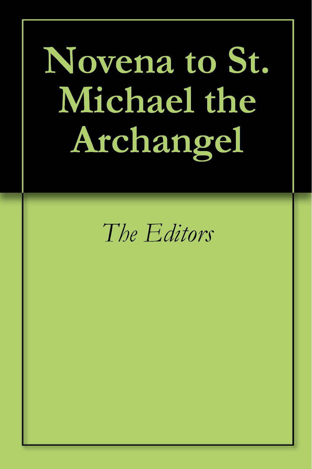 Novena to St. Michael the Archangel by Various | Goodreads