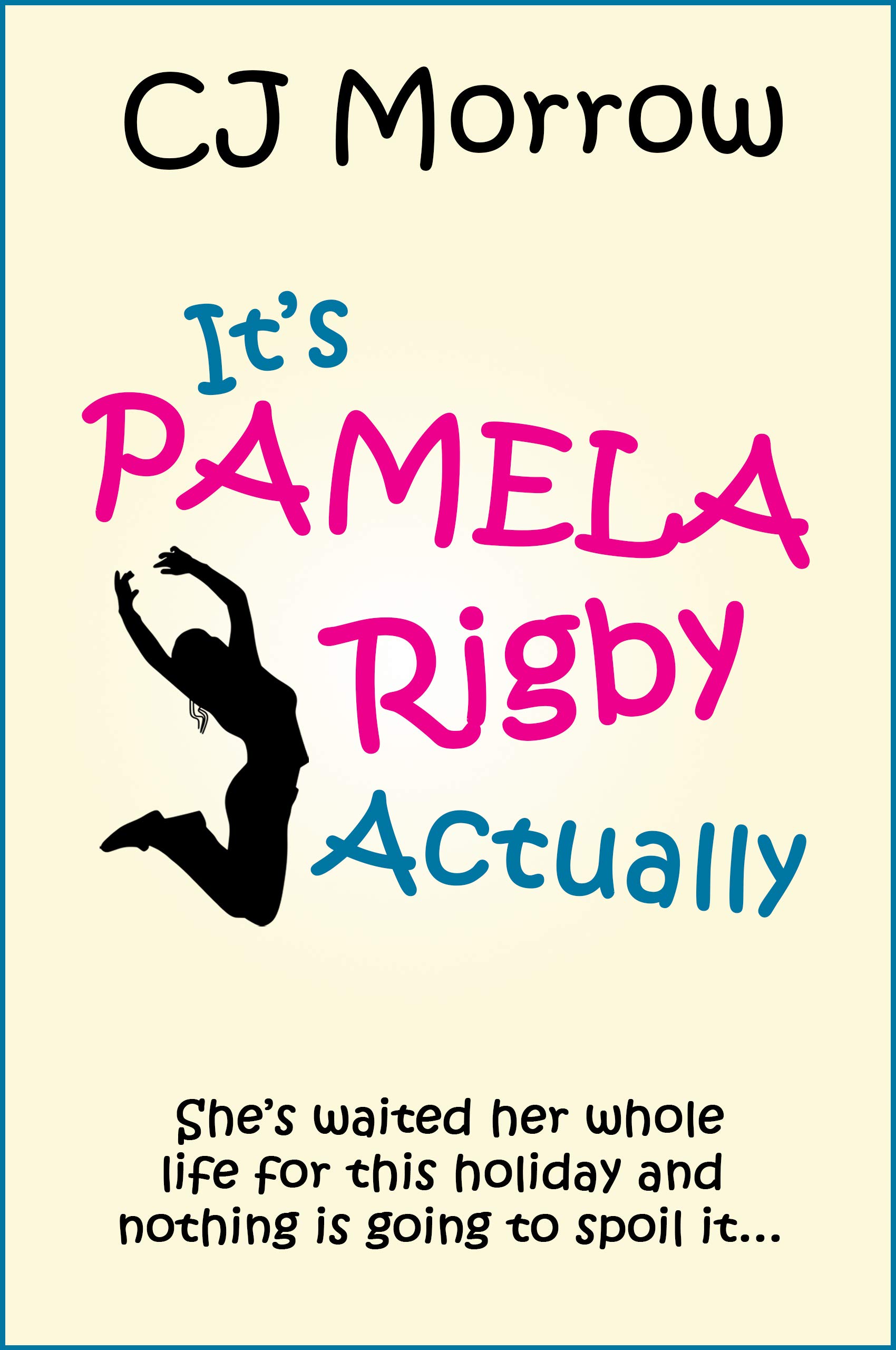 It’s Pamela Rigby Actually