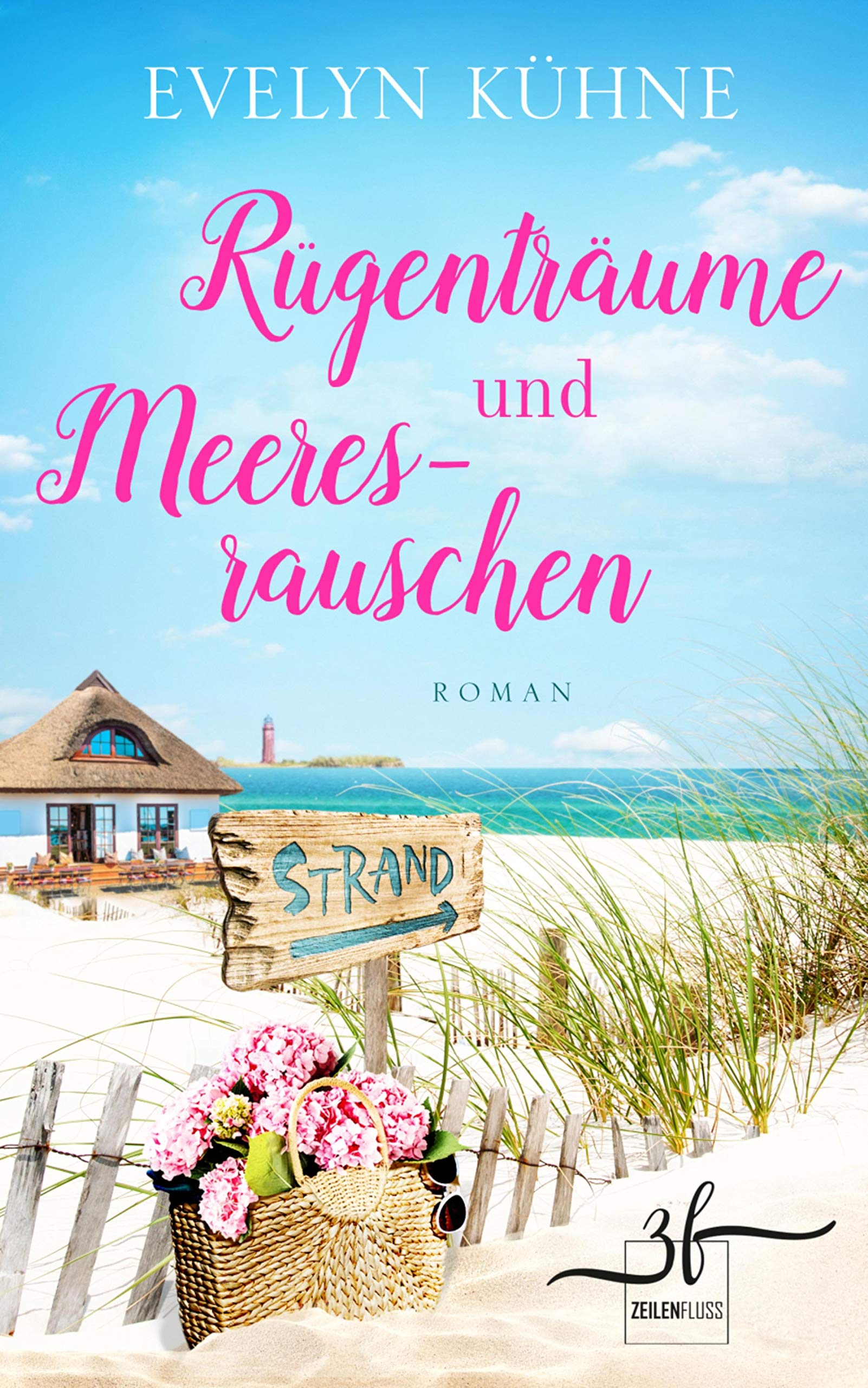 Rügenträume und Meeresrauschen: Ostsee-Roman (Inselträume 1)
