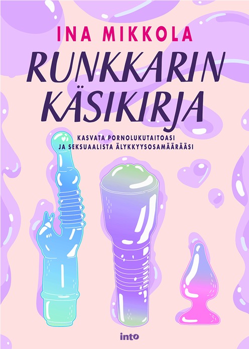 Runkkarin käsikirja – Kasvata pornolukutaitoasi ja seksuaalista älykkyysosamäärääsi