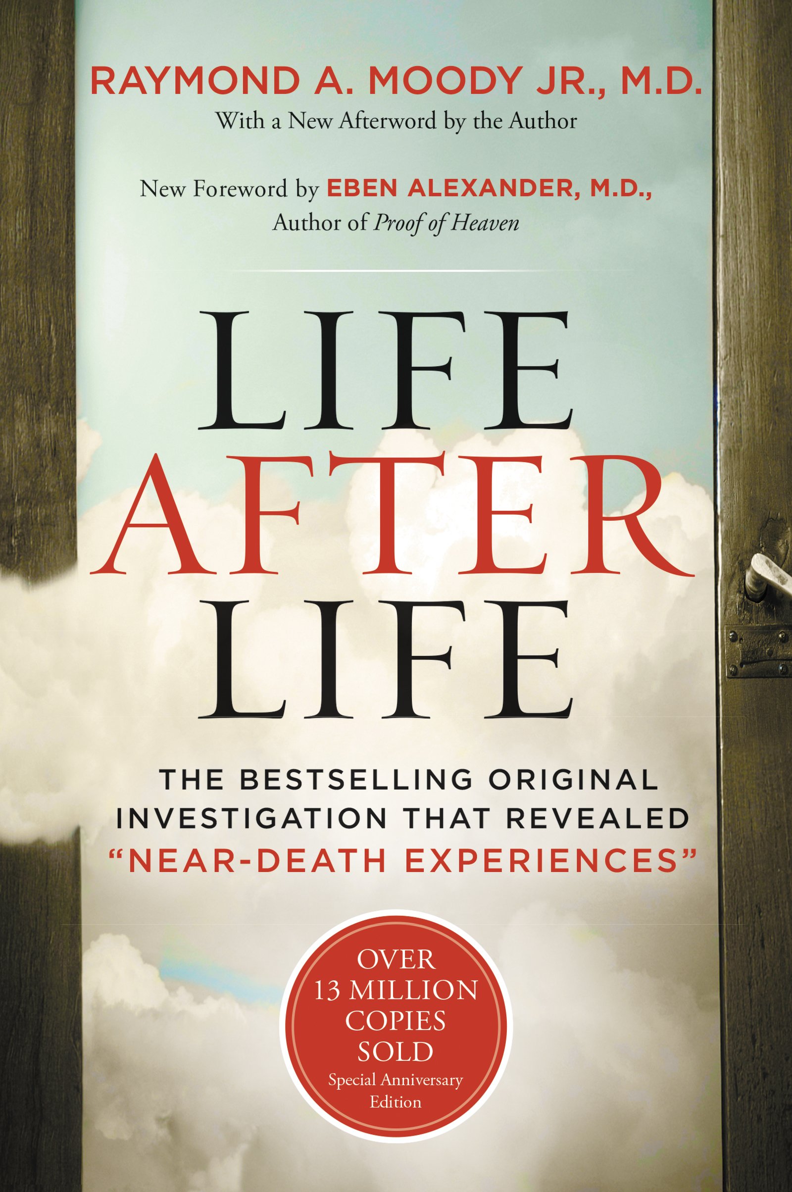 Life After Life by Raymond A. Moody Jr. Goodreads