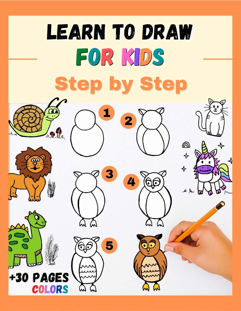 Learn to Draw for Kids Step by Step cute animals to reproduce and color colorful drawing book