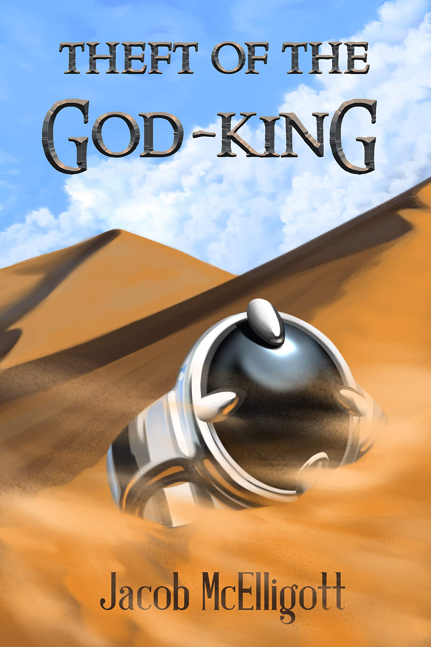 Theft of the GodKing Realm of the GodKing Book 1 by Jacob McElligott