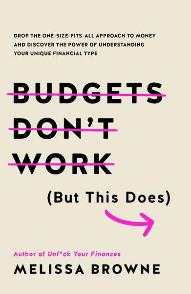 Budgets Don't Work