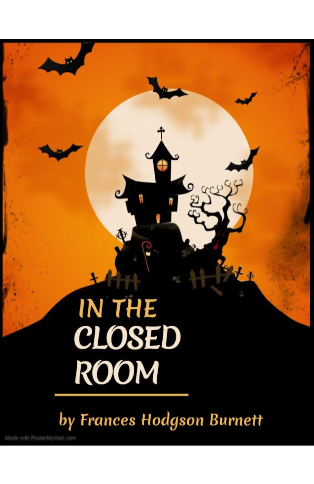 In the Closed Room (Illustrated) by Frances Hodgson Goodreads