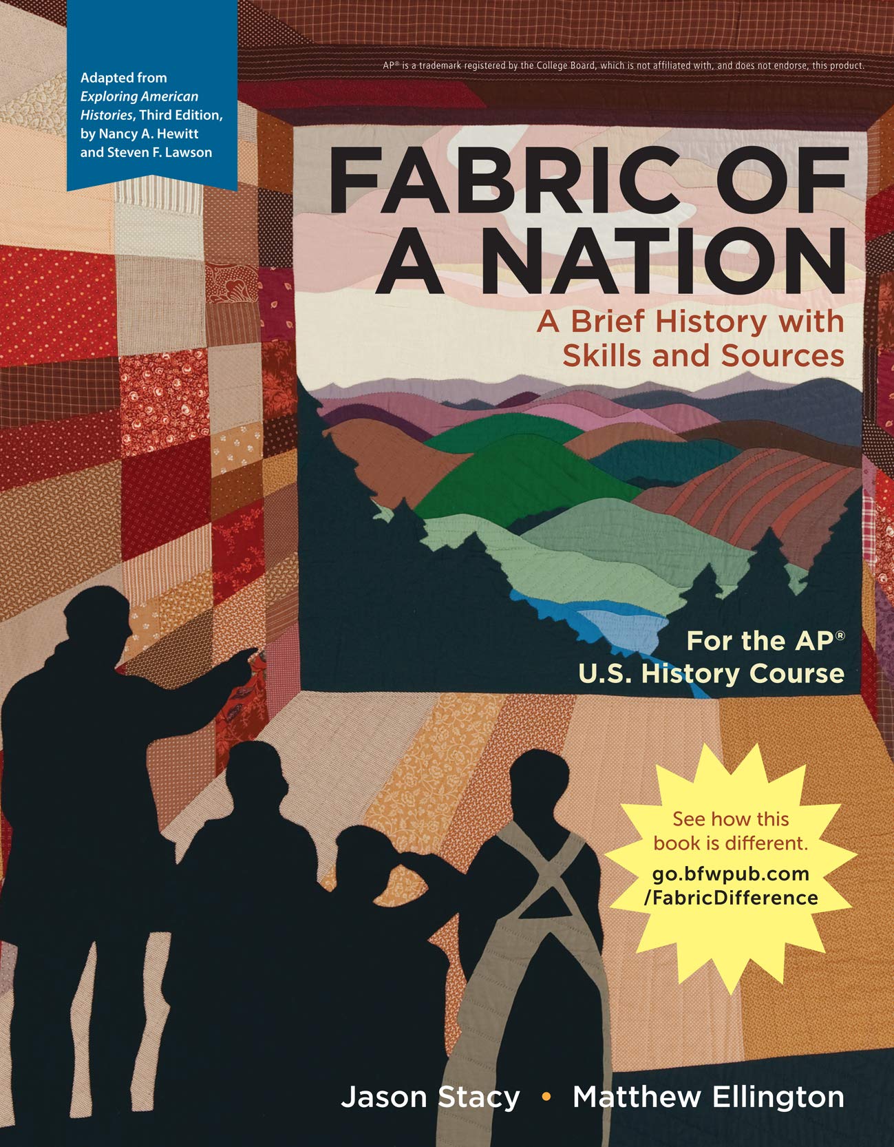 Fabric of a Nation A Brief History with Skills and Sources, For the AP