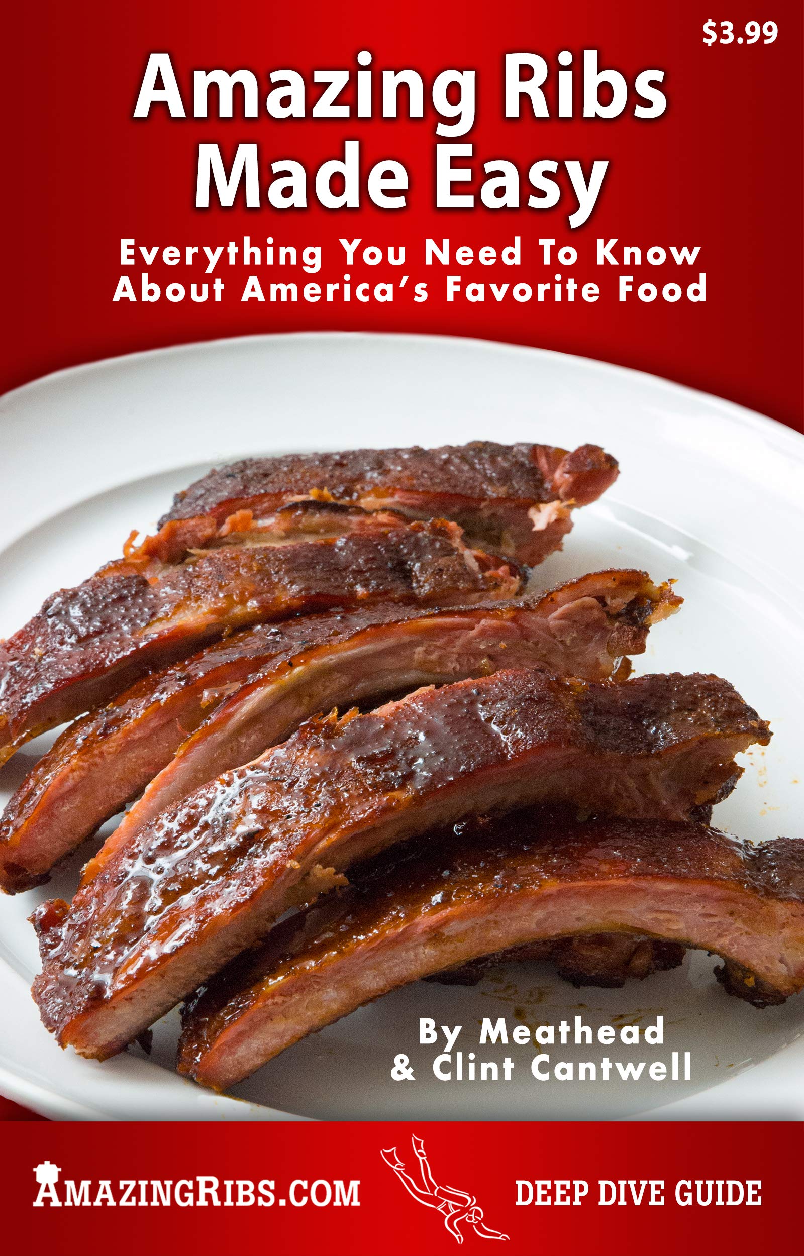 Amazing Ribs Made Easy Everything You Need To Know About America’s