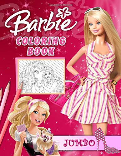 Barbie Coloring Book: Barbie Giant Coloring Book For Girls 4-8 With ...