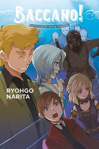 Baccano!, Vol. 13 (light novel): 2002 [Side B]: Blood Sabbath (Volume 13) (Baccano!, 13)