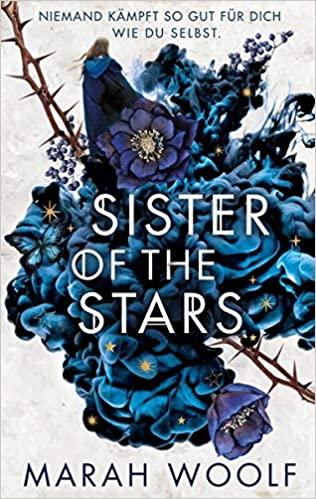 Sister of the Stars: Von Runen und Schatten (HexenSchwesternSaga, #1)