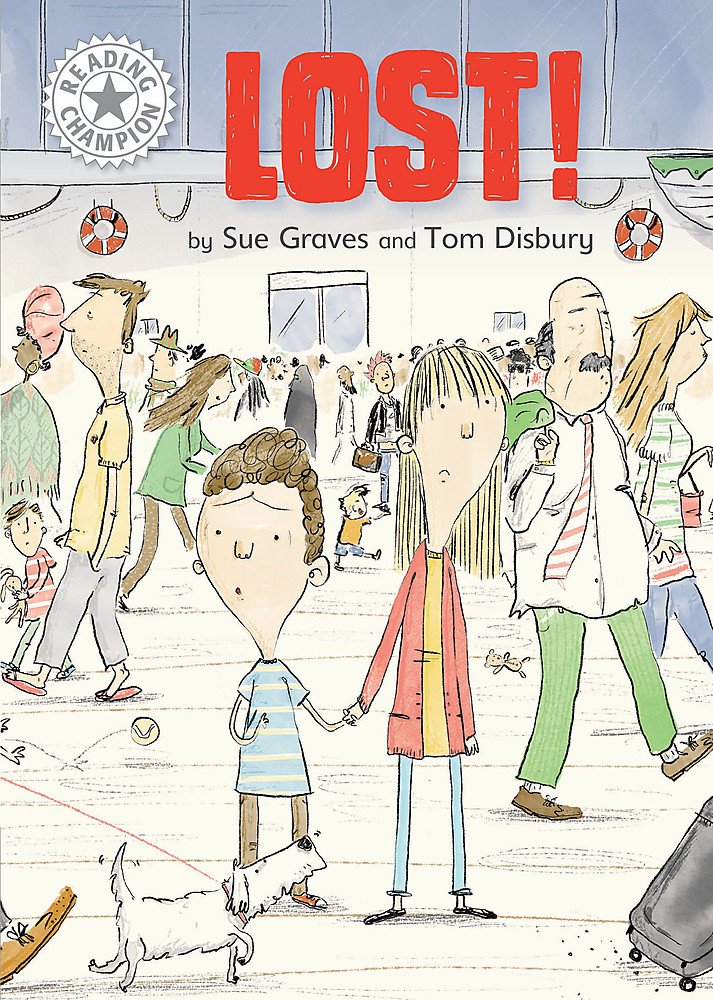 Lost!: Independent Reading White 10