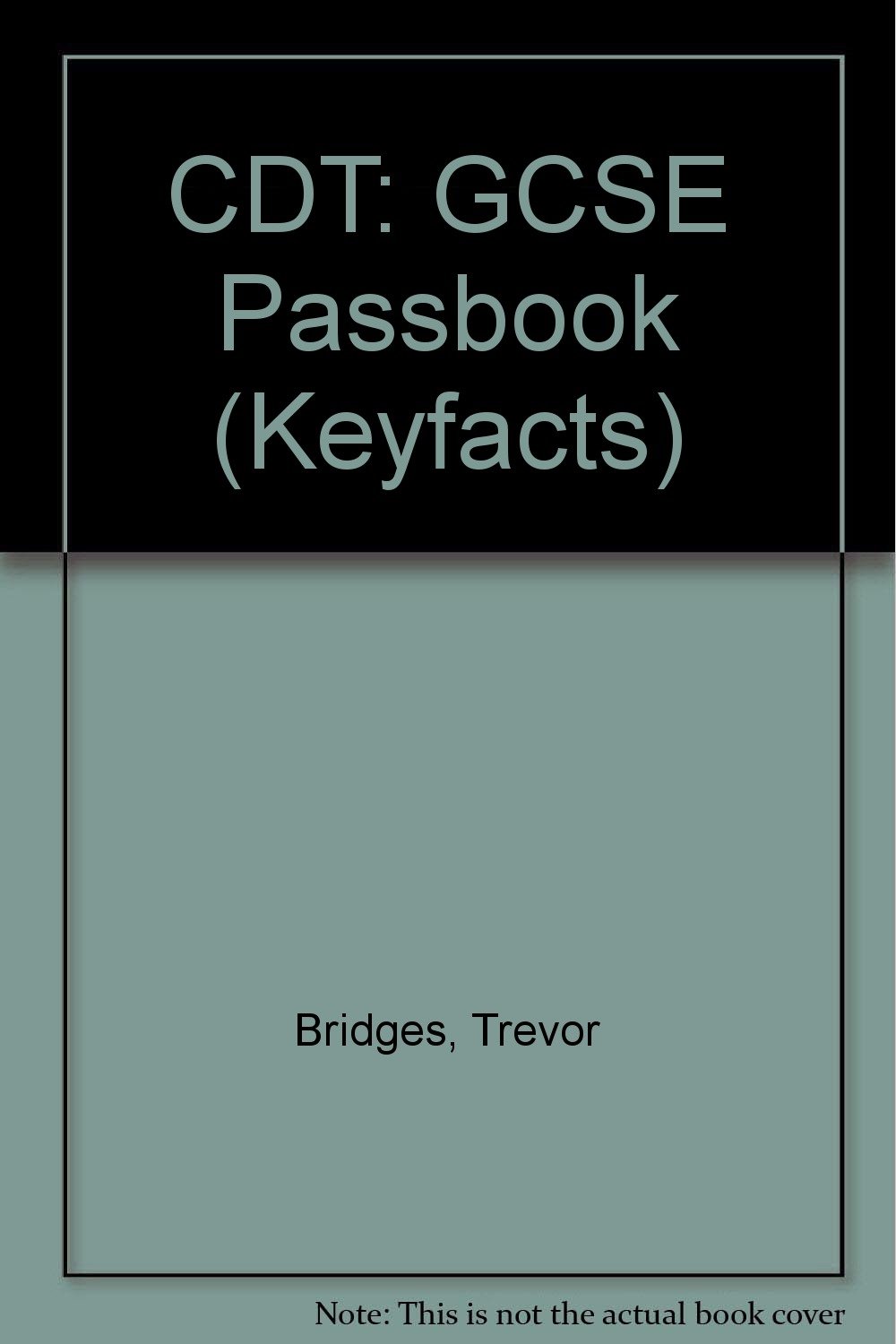 CDT (Keyfacts) by Trevor Bridges Goodreads