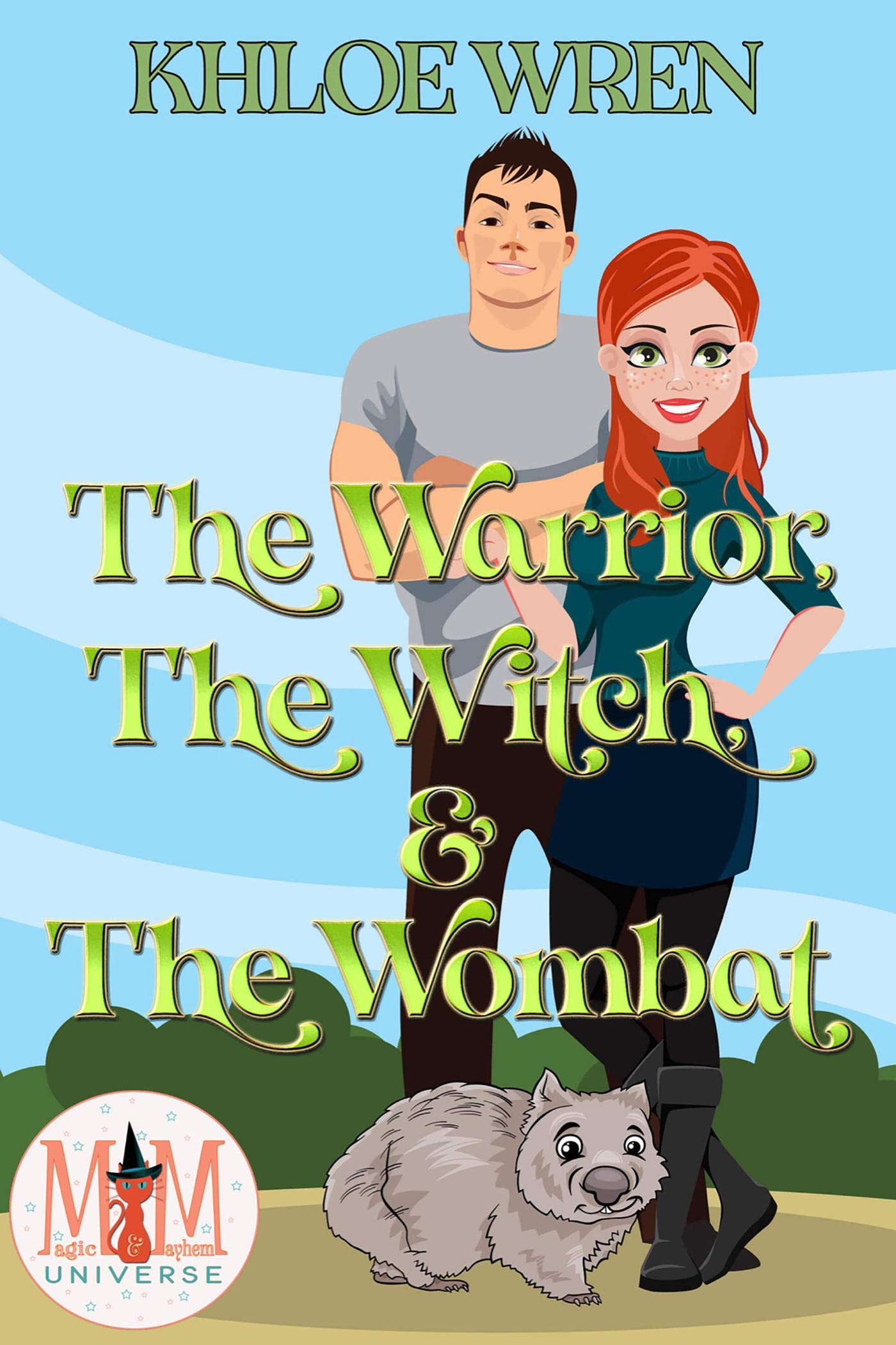 The Warrior, the Witch and the Wombat book cover