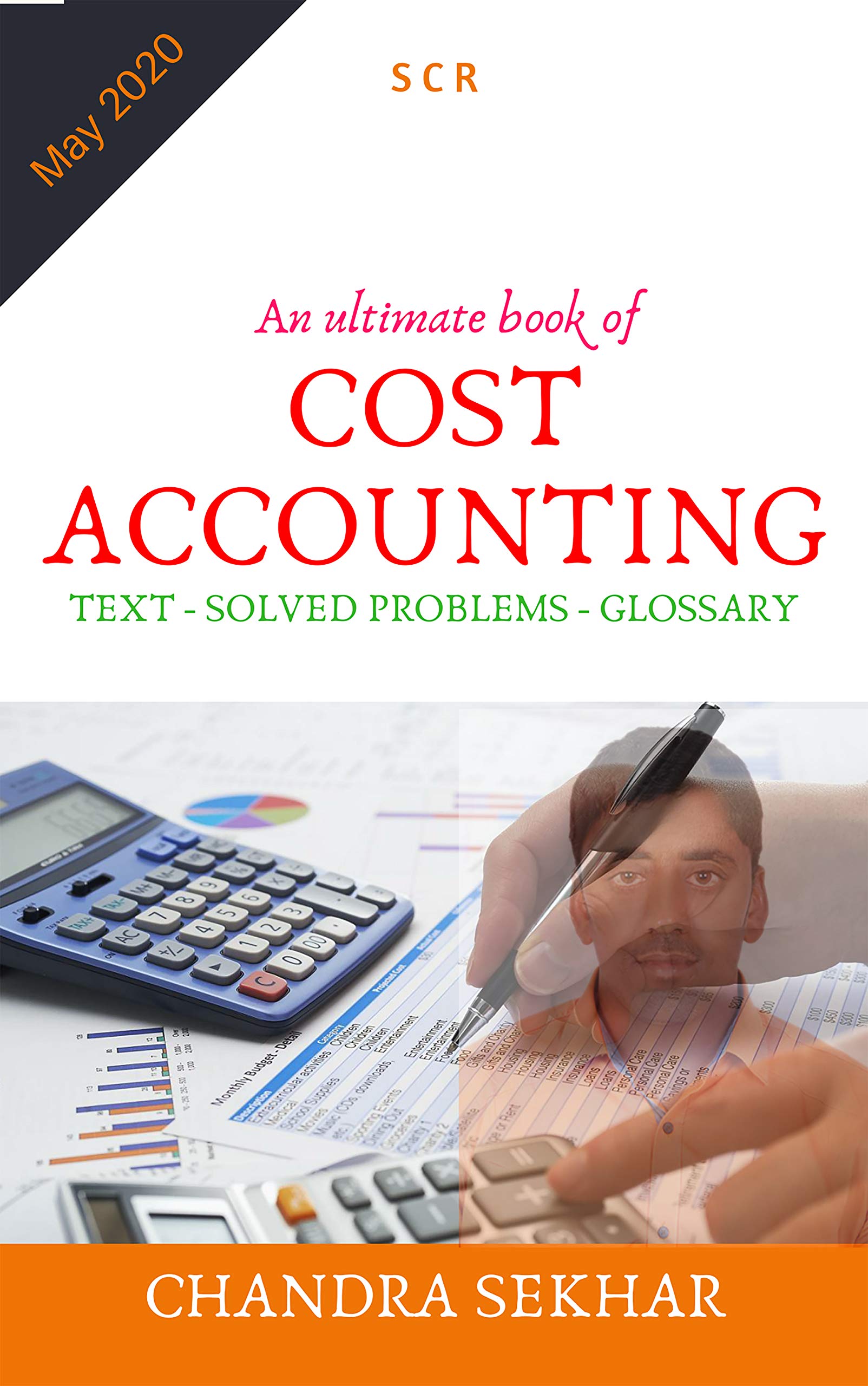 COST ACCOUNTING Explained solved problems with step by step working