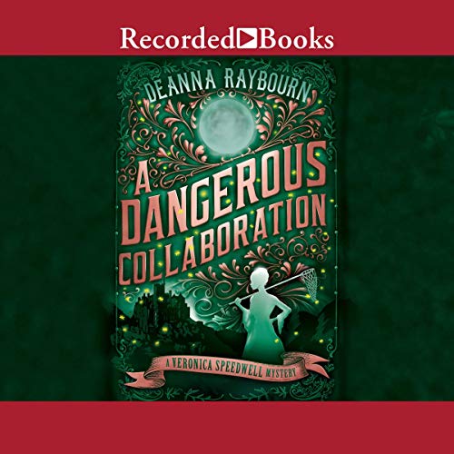 A Dangerous Collaboration (Veronica Speedwell, #4)