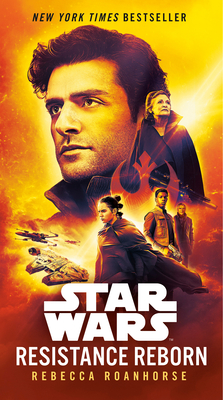 Resistance Reborn (Journey to Star Wars: The Rise of Skywalker #1)