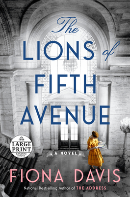 The Lions of Fifth Avenue: A GMA Book Club Pick (A Novel)