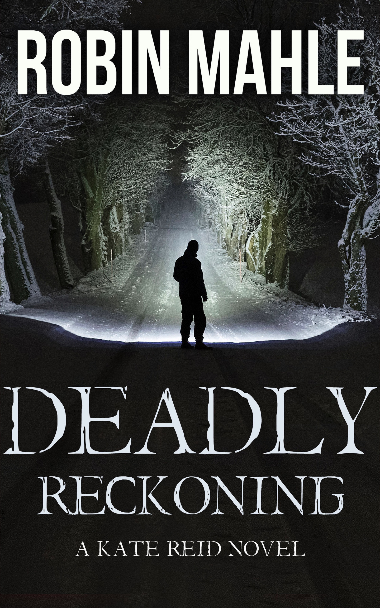 Deadly Reckoning