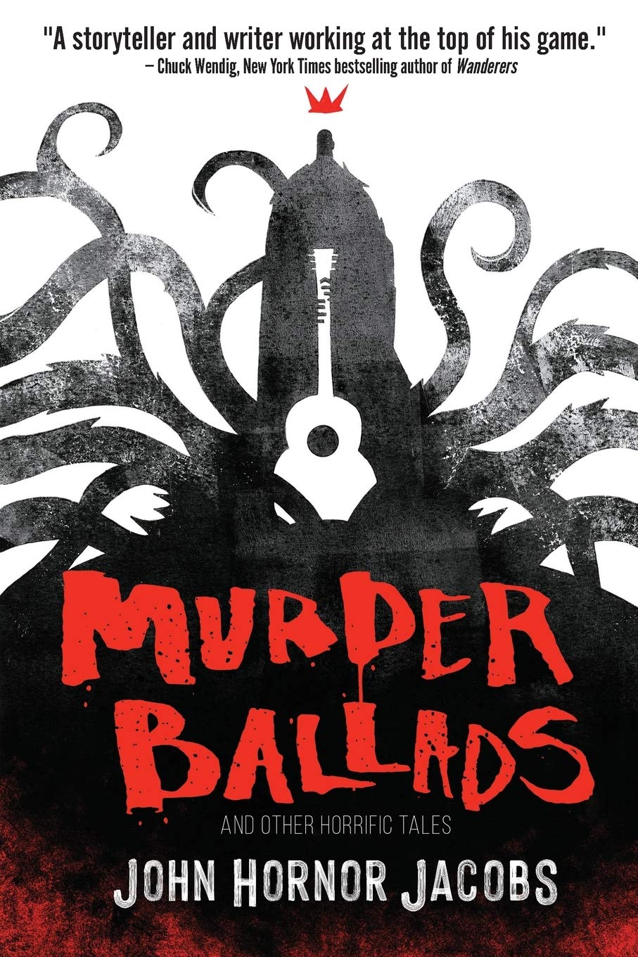 Murder Ballads and Other Horrific Tales book cover