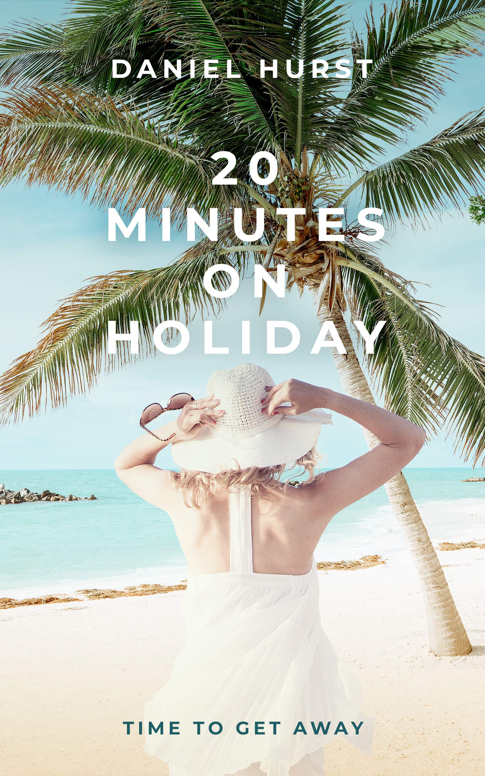 20 Minutes On Holiday book cover