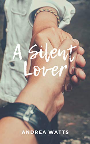 A Silent Lover