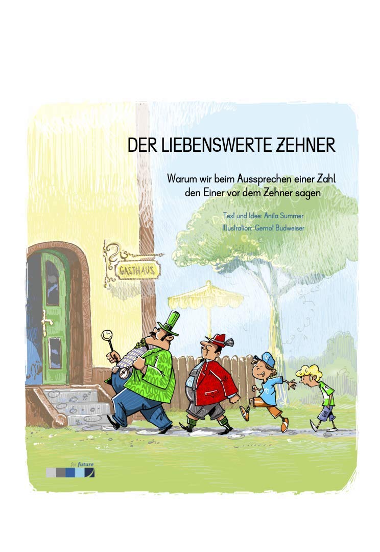 Der liebenswerte Zehner Warum wir beim Aussprechen einer Zahl den