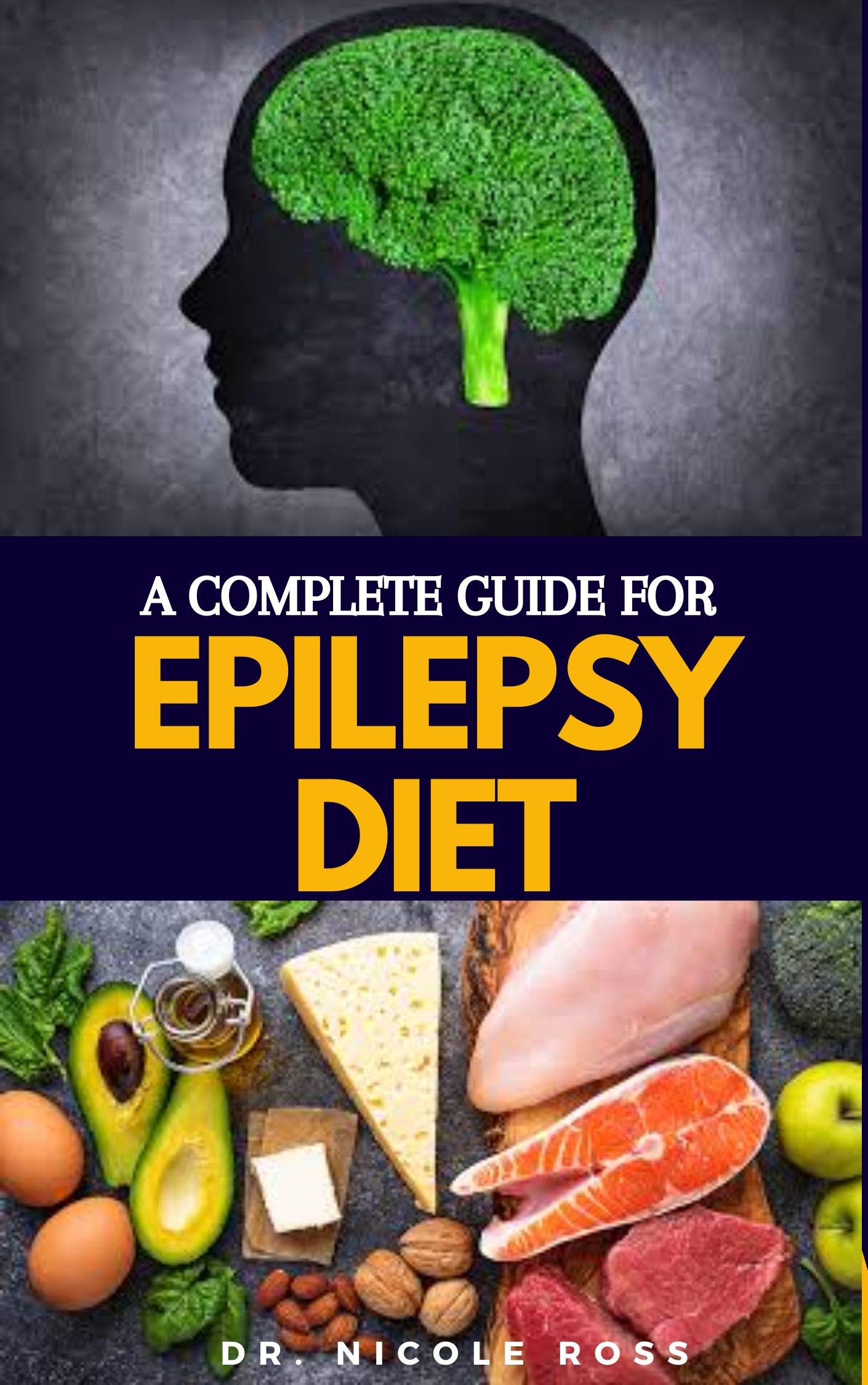 a-complete-guide-for-epilepsy-diet-nutritious-diet-and-meal-plan-for
