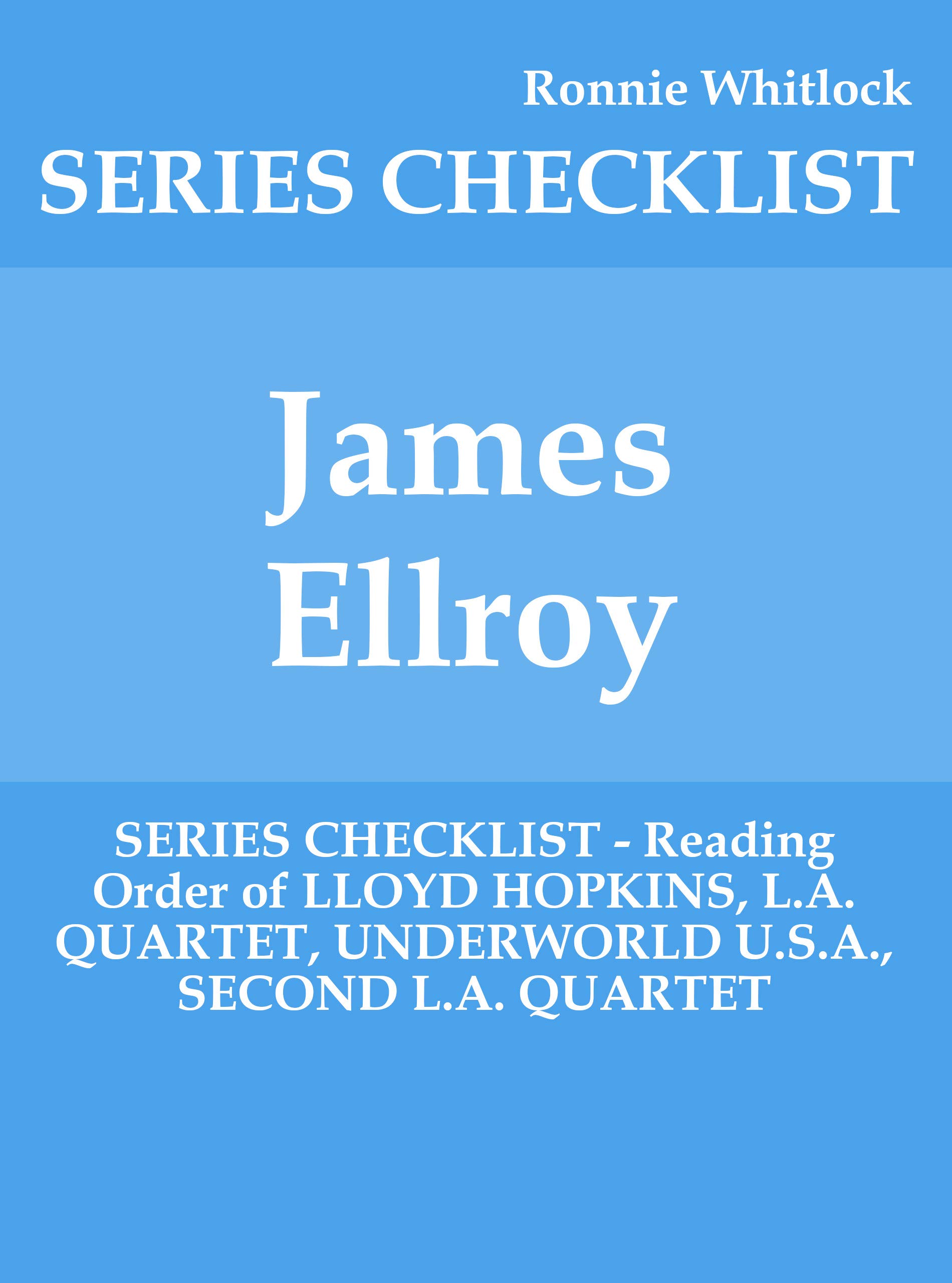 James Ellroy - SERIES CHECKLIST - Reading Order of LLOYD HOPKINS, L.A ...