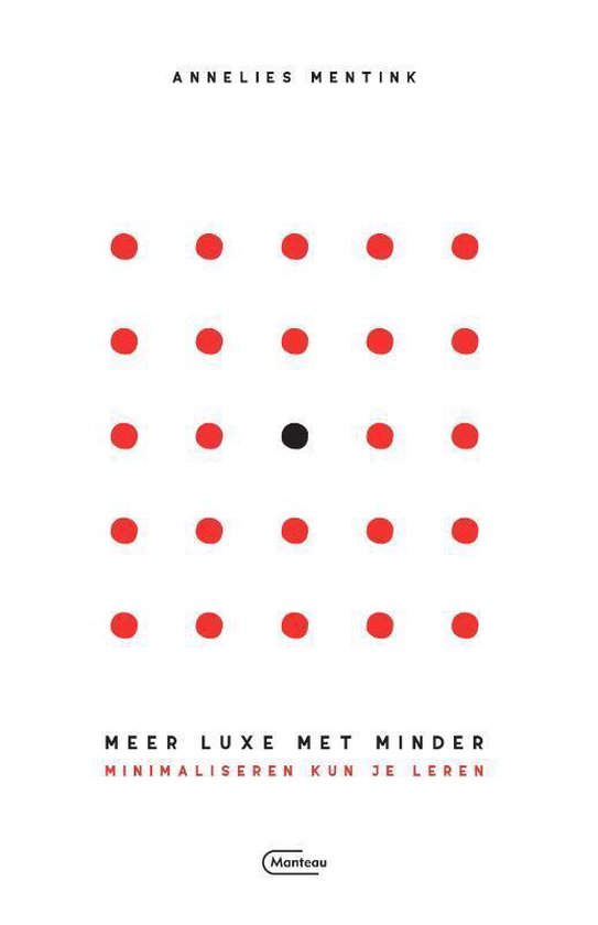 Meer luxe met minder: minimaliseren kun je leren