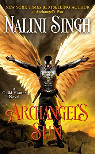 Archangel's Sun (Guild Hunter, #13)