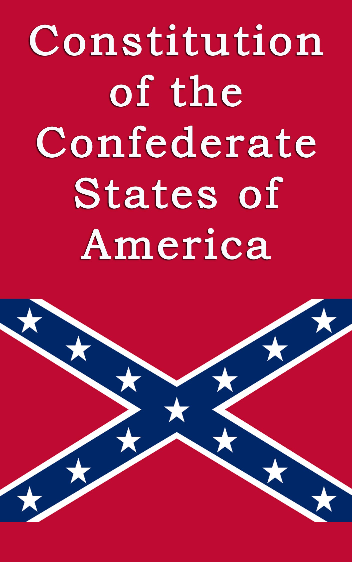 Constitution of the Confederate States of America by Confederate States of America Goodreads