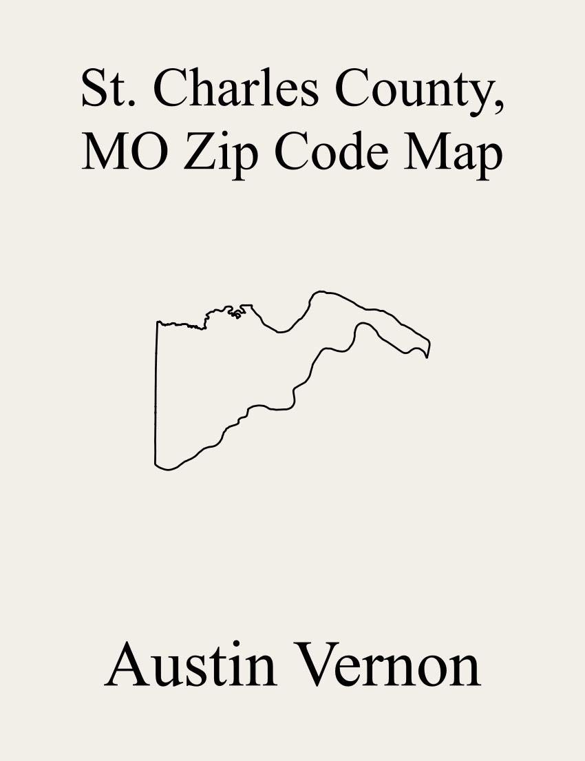 St Charles County, Missouri Zip Code Map Includes Dardenne, Frontier