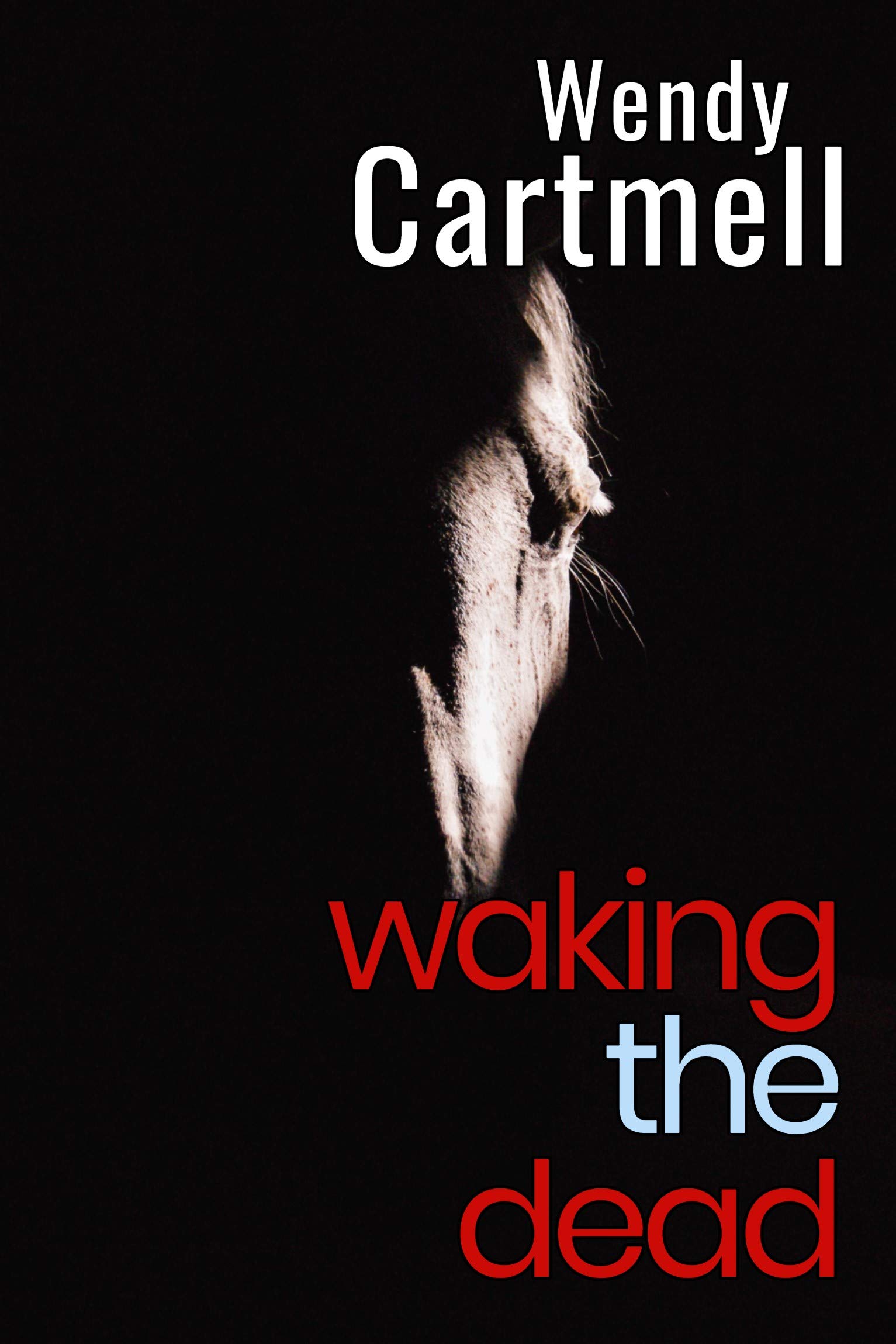 Waking the Dead