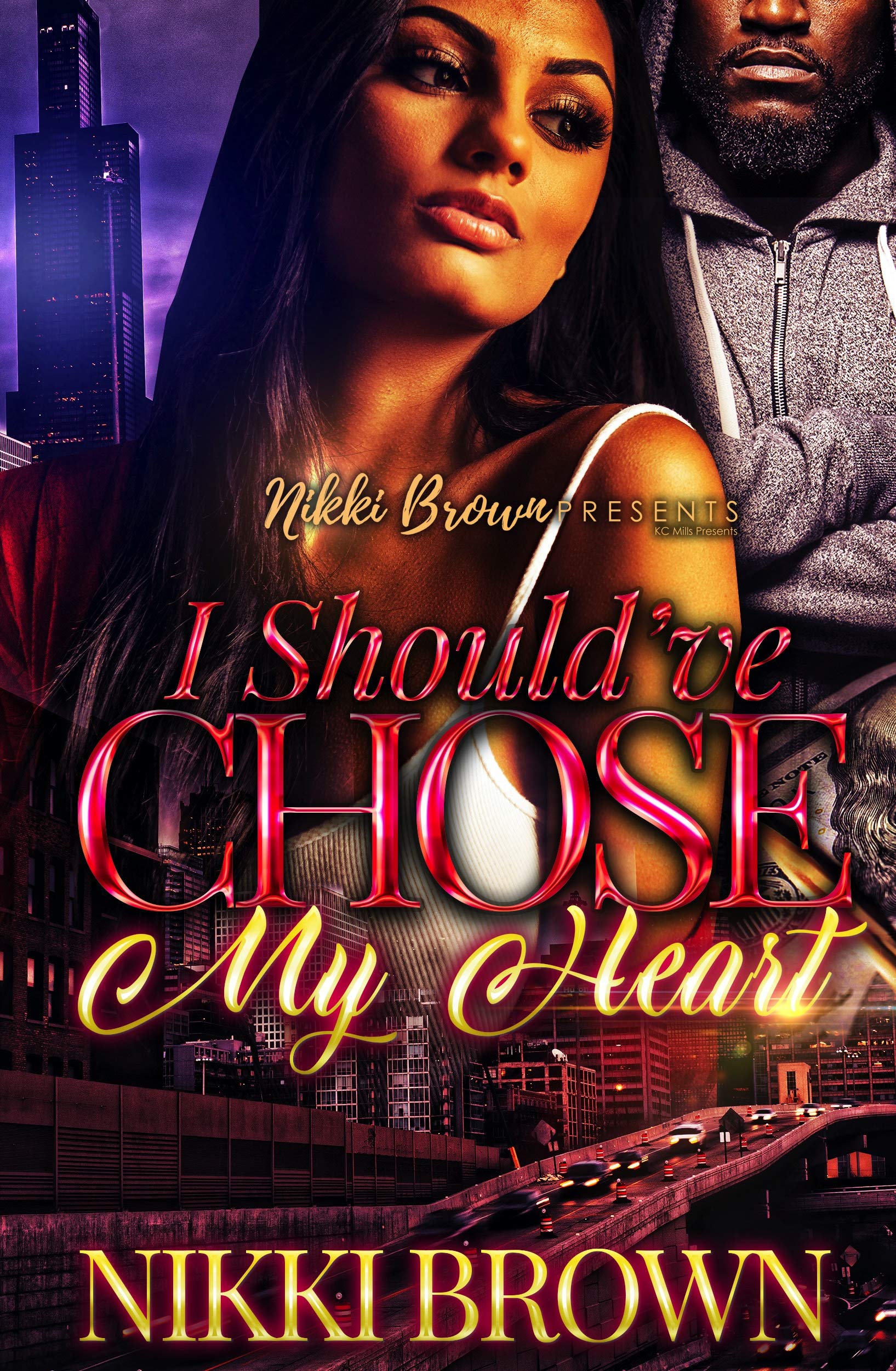 I Should've Chose My Heart book cover