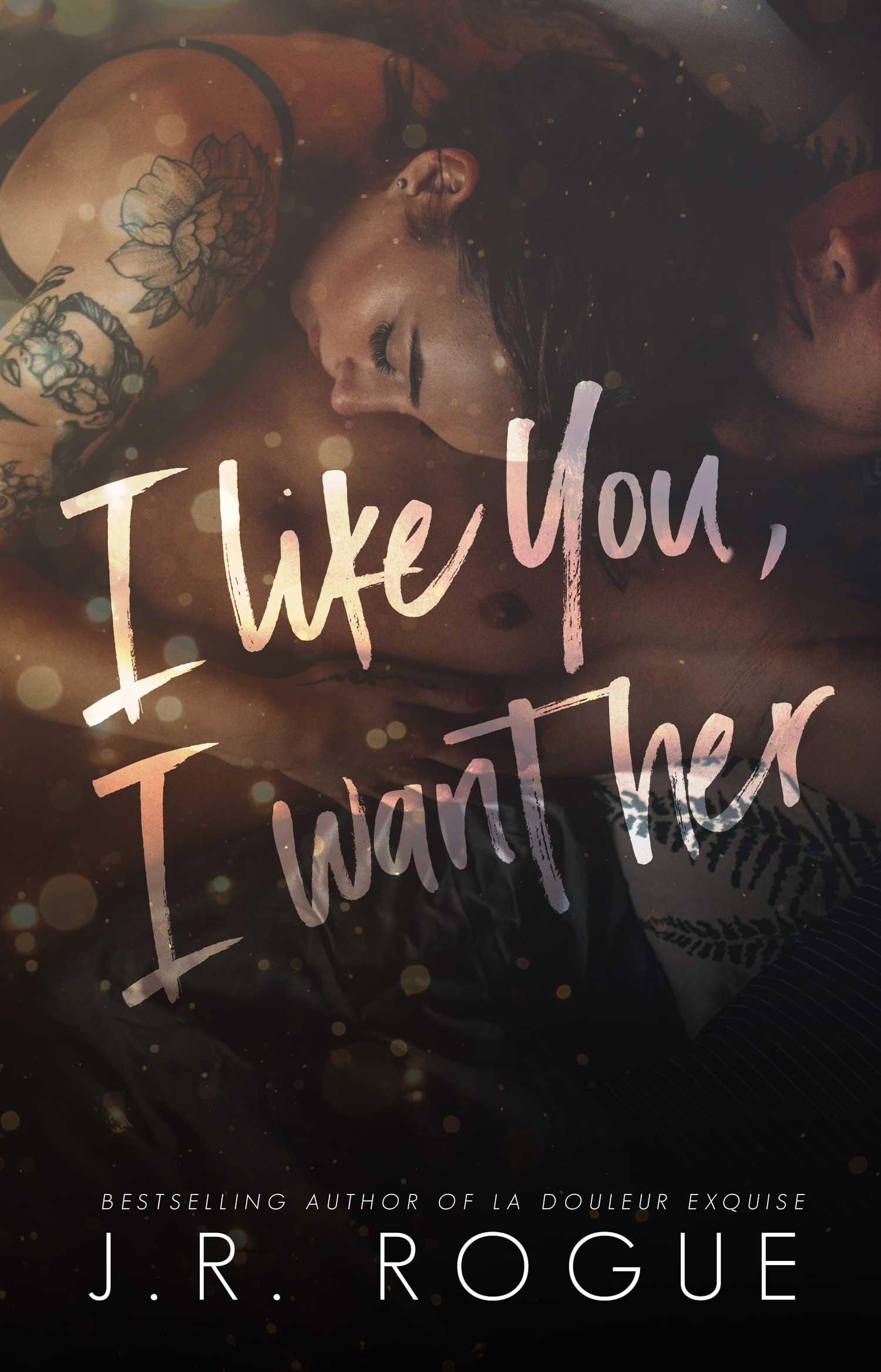 I Like You, I Want Her book cover