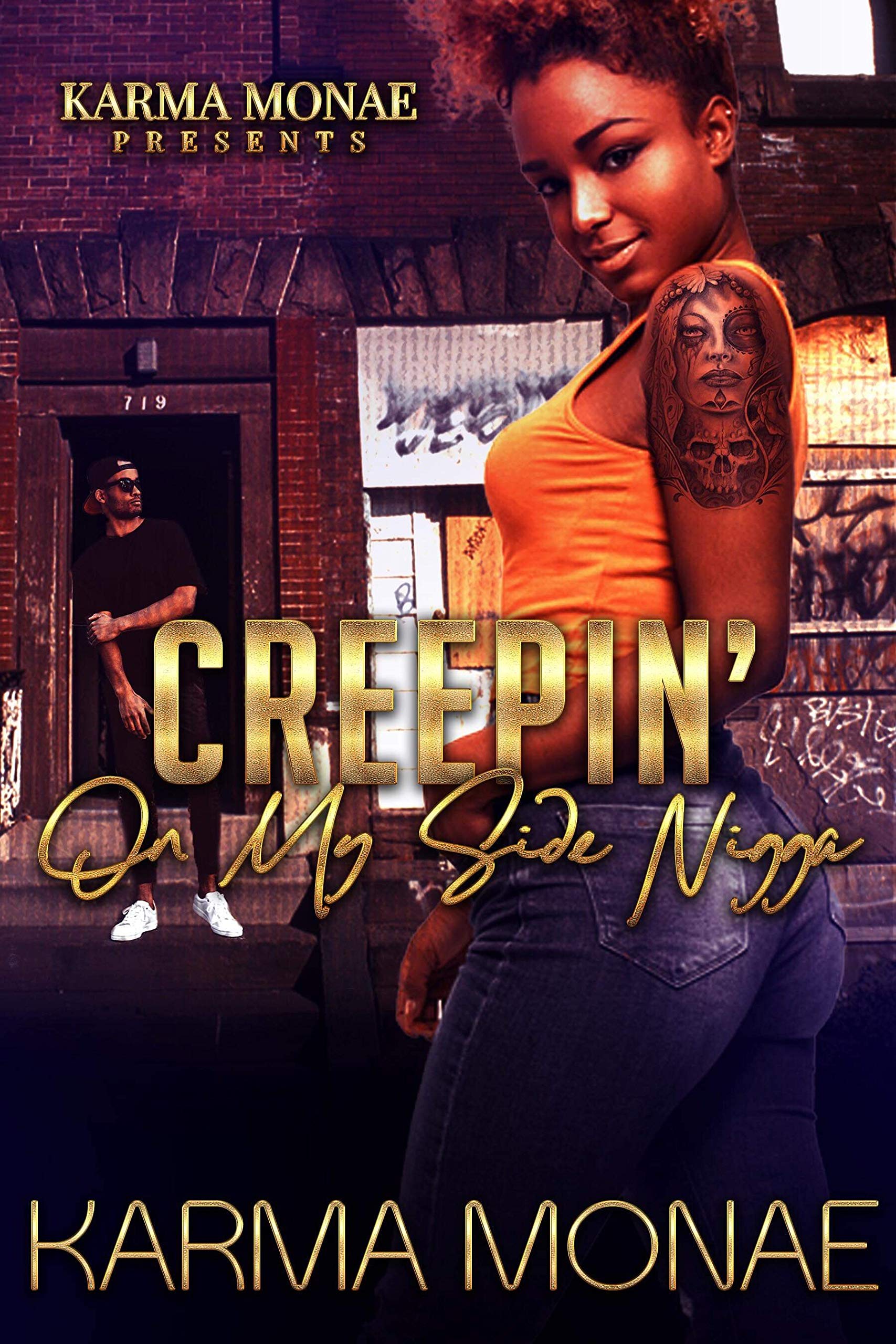 Creepin’ on my Side N*gga book cover