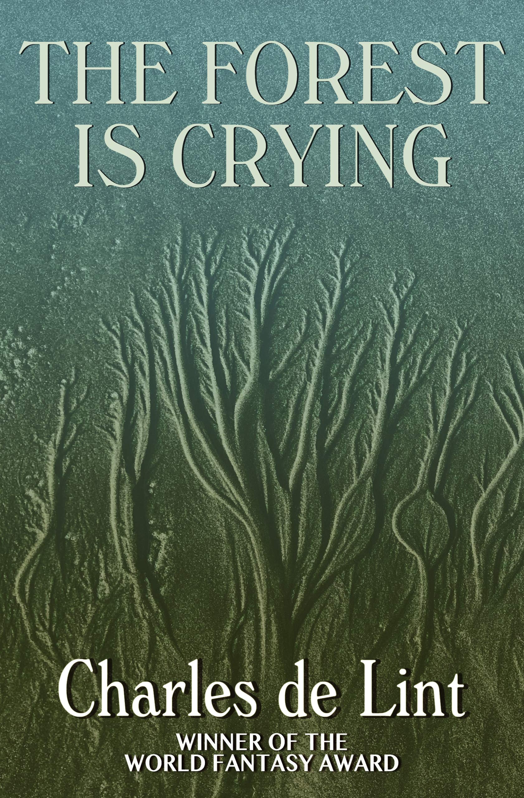 The Forest Is Crying book cover