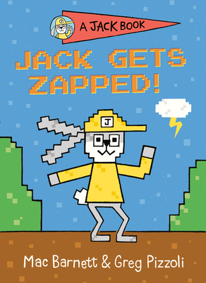 Jack Gets Zapped! book cover