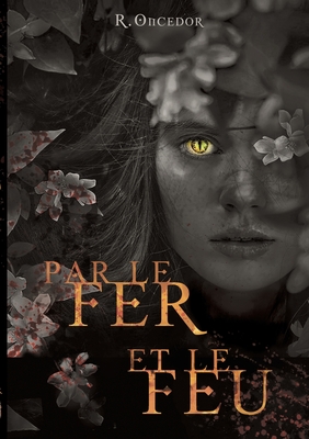 Par le fer et le feu