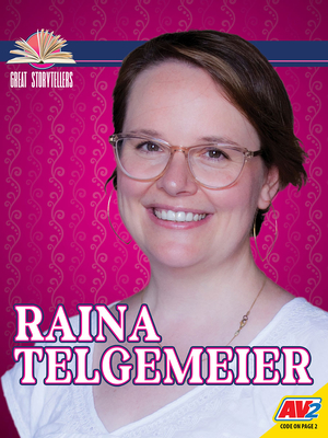 Raina Telgemeier (Great Storytellers) by Erinn Banting | Goodreads