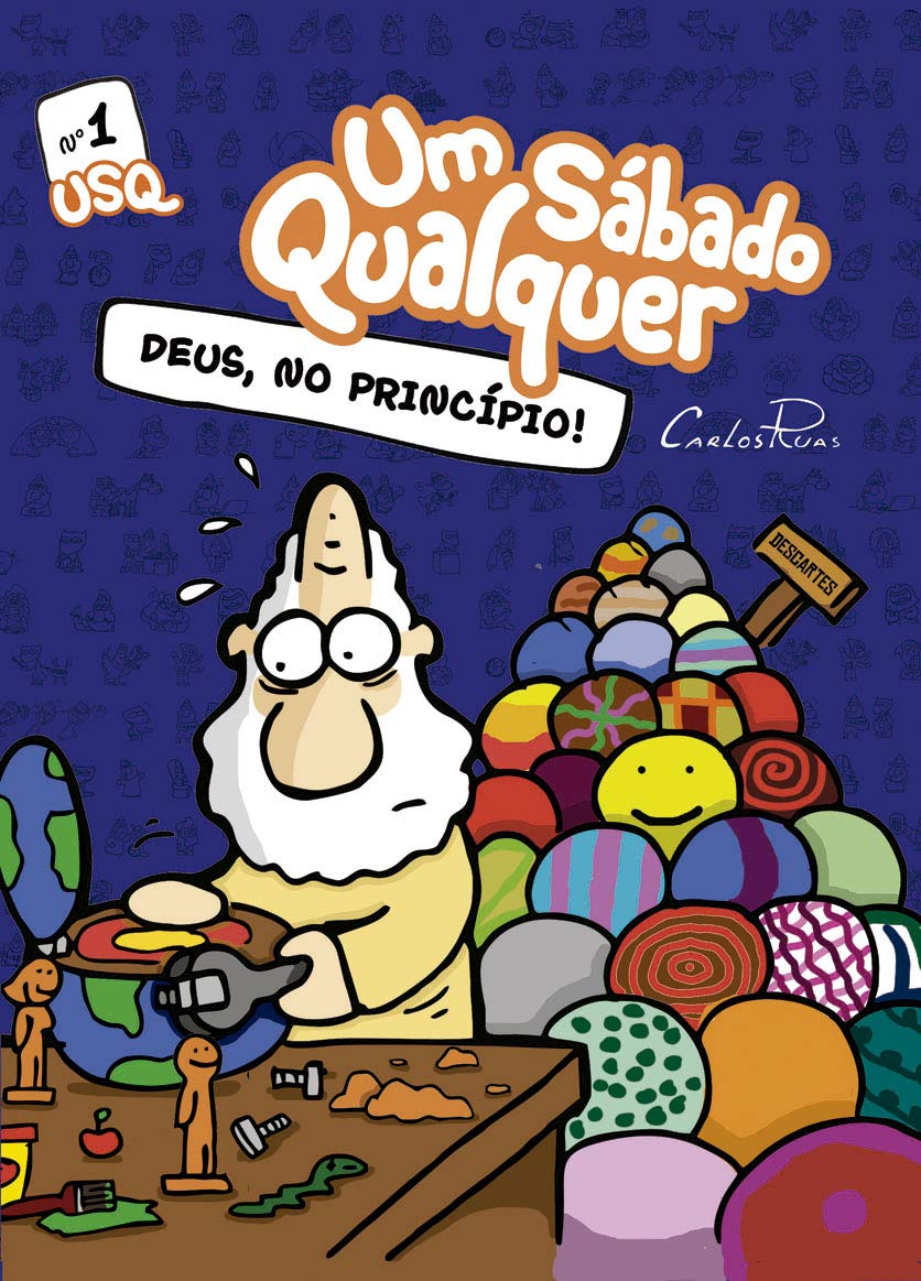 Deus no princípio: Um Sábado Qualquer (Gibis Um Sábado Qualquer Livro 1)