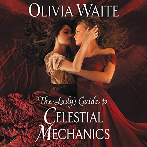 The Lady's Guide to Celestial Mechanics (Feminine Pursuits, #1)