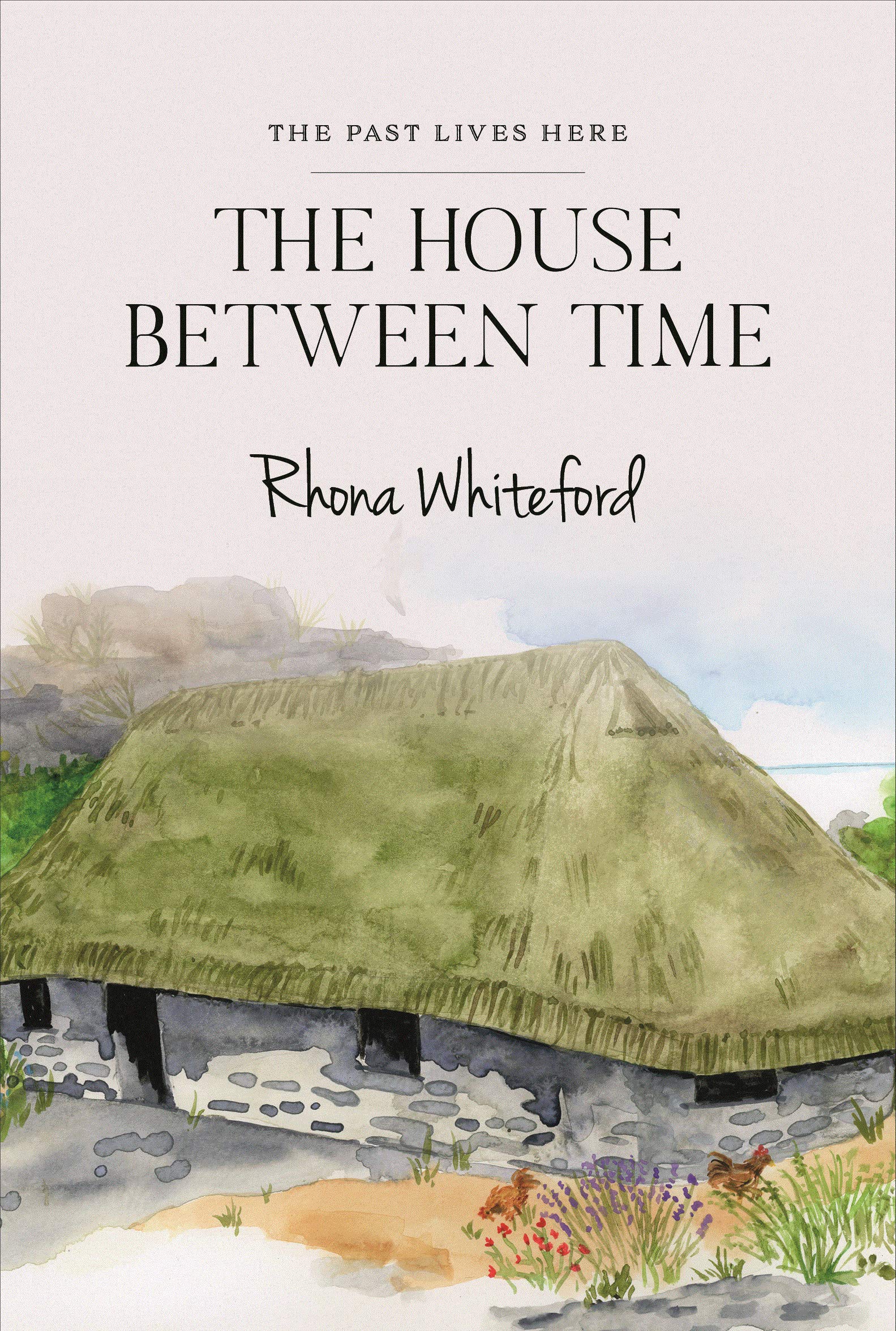 The house between time: The past lives here