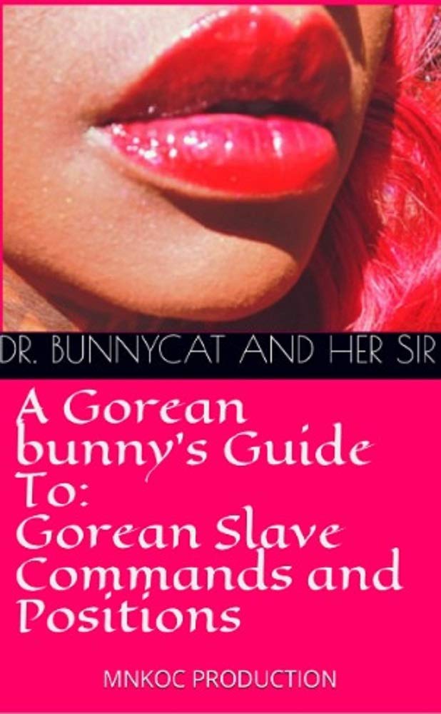 A Gorean bunny’s Guide To Gorean Slave Commands and Positions by