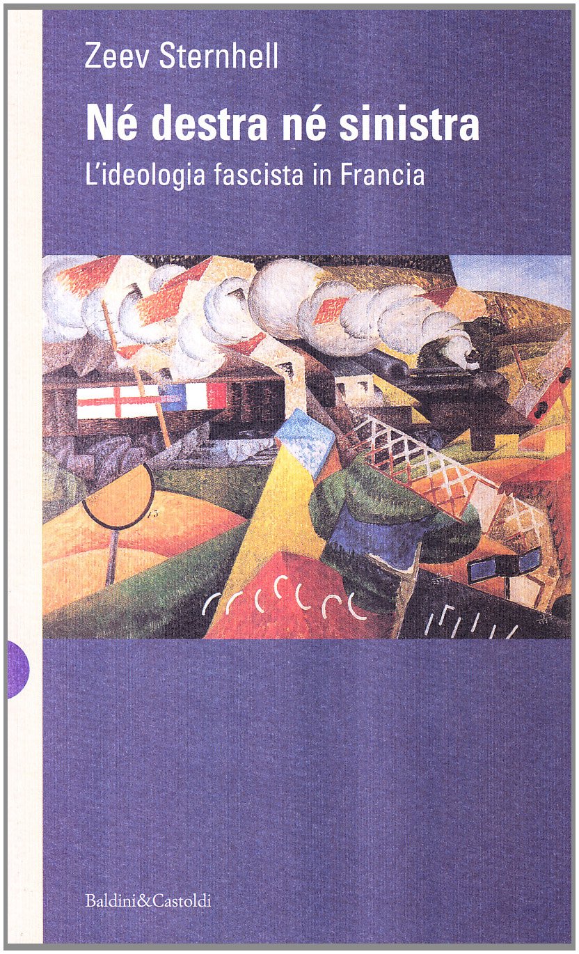 Né Destra né Sinistra by Zeev Sternhell | Goodreads