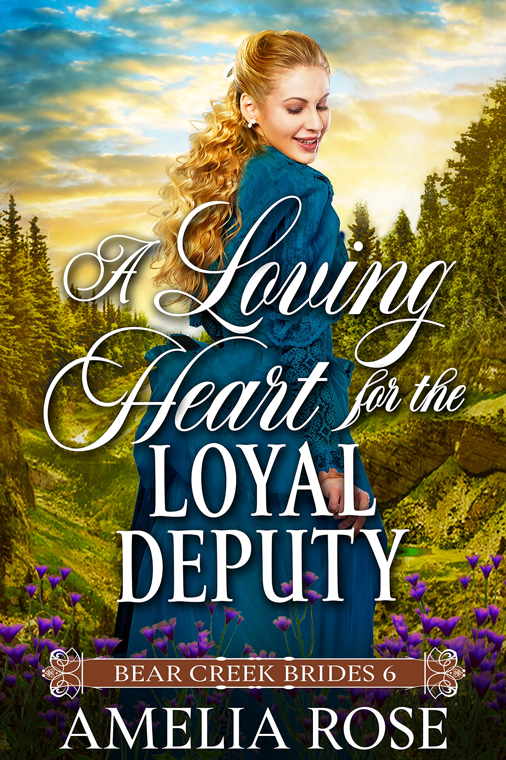 A Loving Heart for the Loyal Deputy book cover