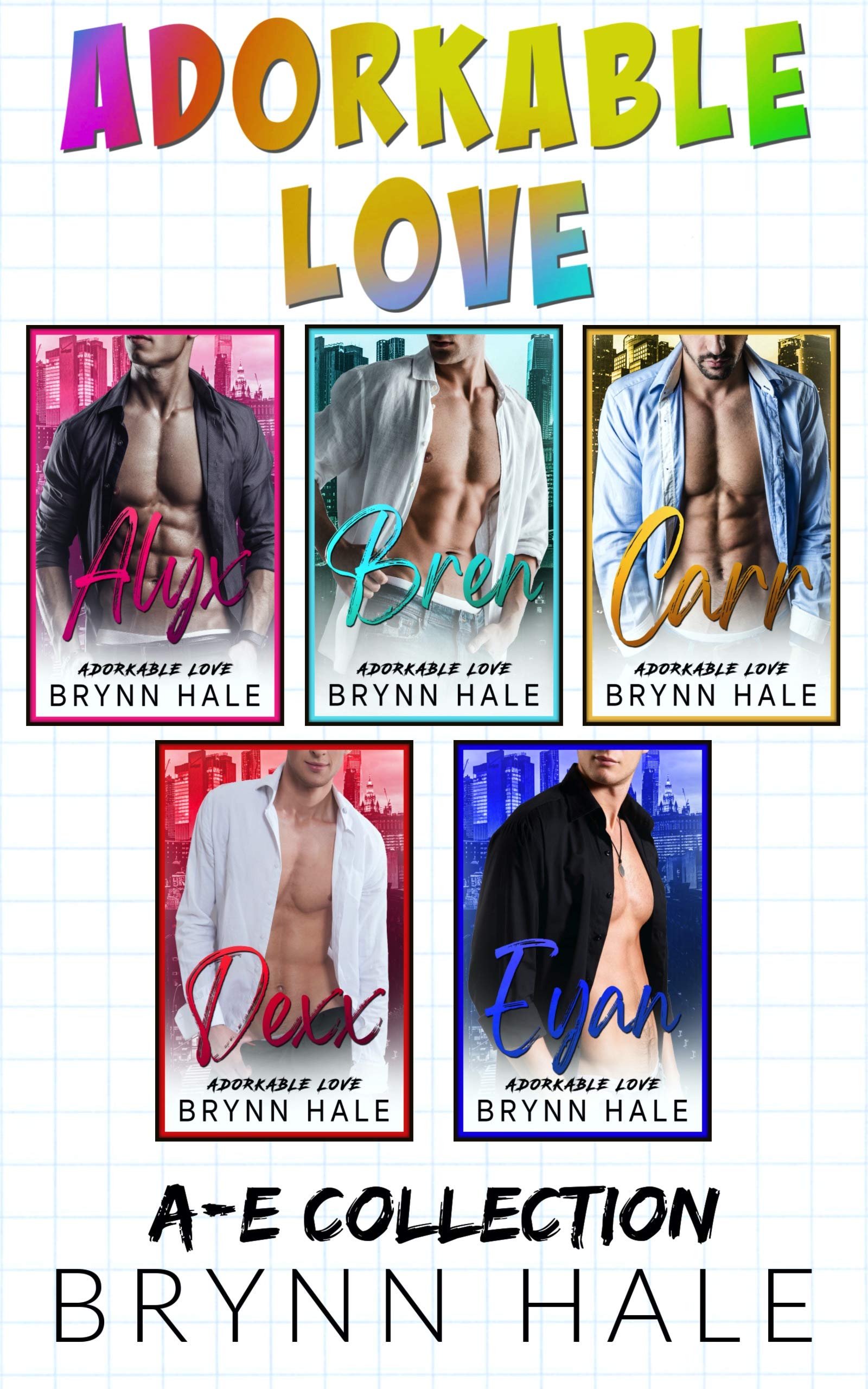 Adorkable Love: A-E Collection (Adorkable Love, #1-5) by Brynn Hale ...