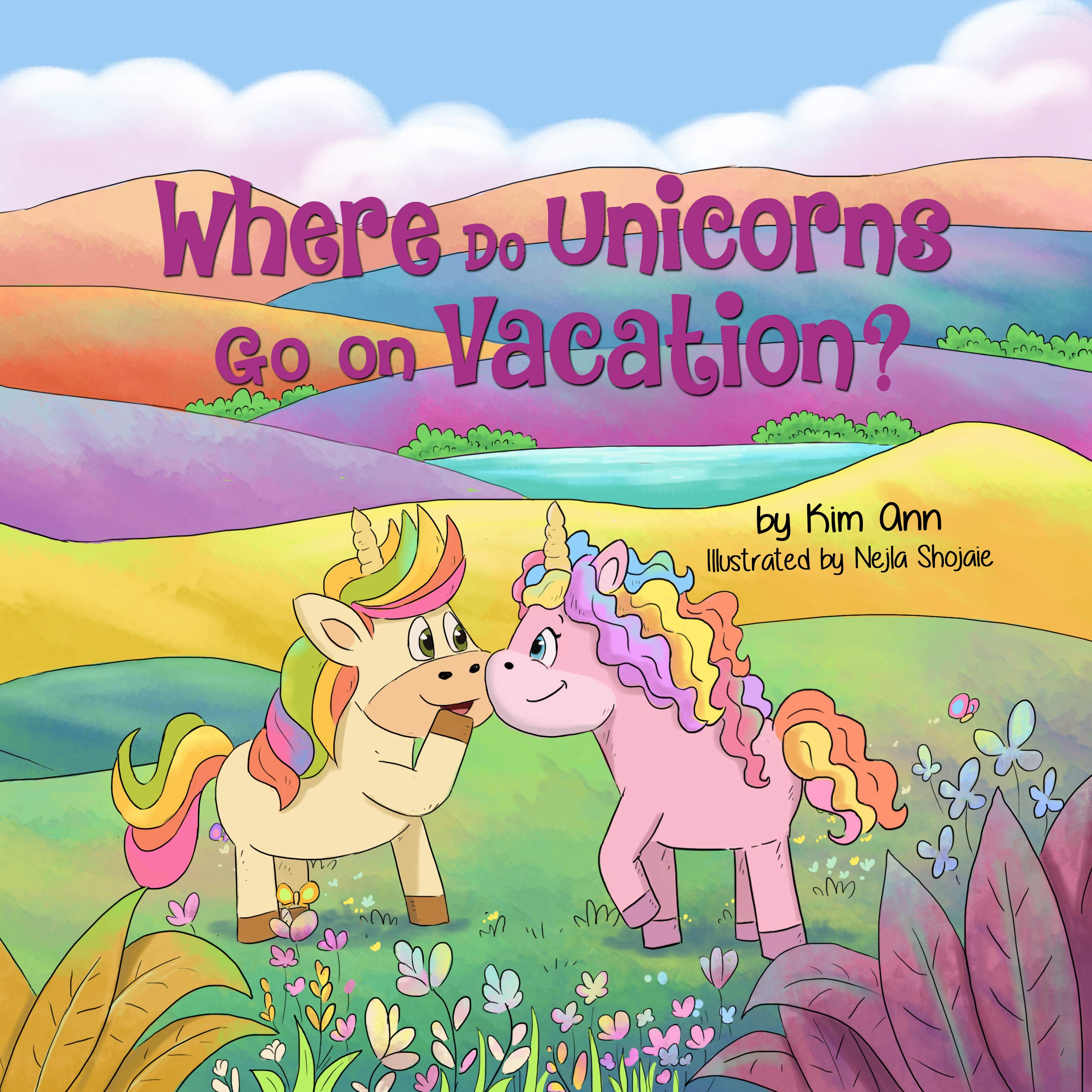 Where Do Unicorns Go on Vacation?: A Whimsical Journey of Fun, Friendship, and Magical Unicorn Adventures.